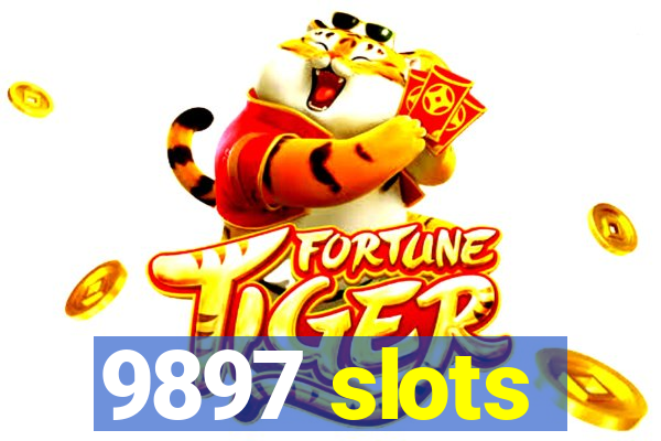 9897 slots